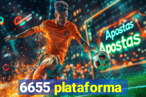 6655 plataforma